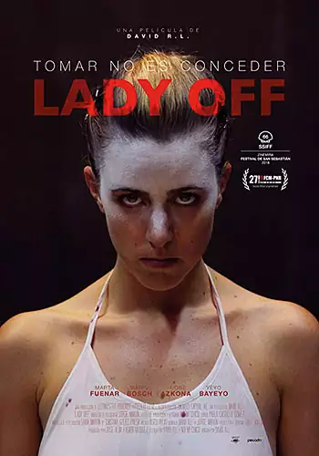 Pelicula Lady Off, drama, director David R. Losada