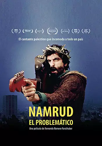Pelicula Namrud el problemtico, documental, director Fernando Romero Forsthuber