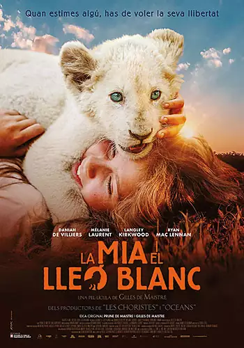 Pelicula La Mia i el lle blanc CAT, aventuras, director Gilles de Maistre