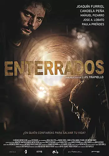 Pelicula Enterrados, drama, director Luis Trapiello