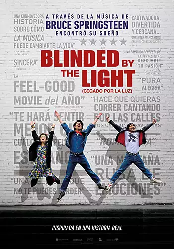 Pelicula Blinded by the light Cegado por la luz, drama, director Gurinder Chadha