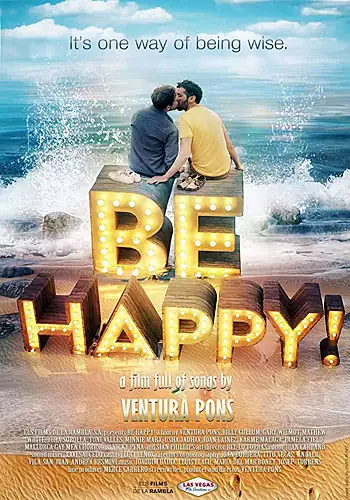 Pelicula Be Happy! VOSC, musical, director Ventura Pons