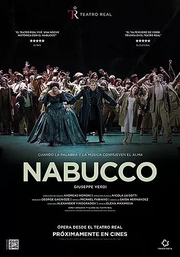 Pelicula Nabucco Teatro Real de Madrid, opera, director Giuseppe Verdi