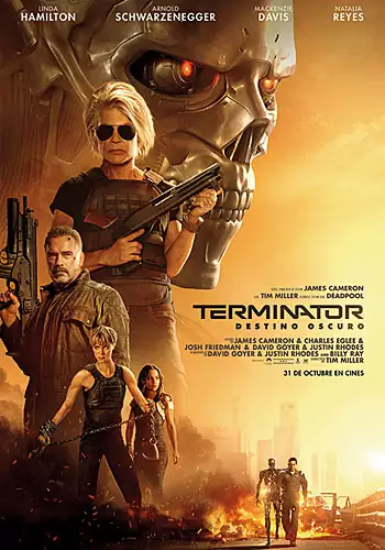 Pelicula Terminator. Destino oscuro 4DX, accion, director Tim Miller