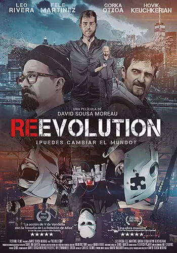 Pelicula Reevolution, thriller, director David Sousa Moreau