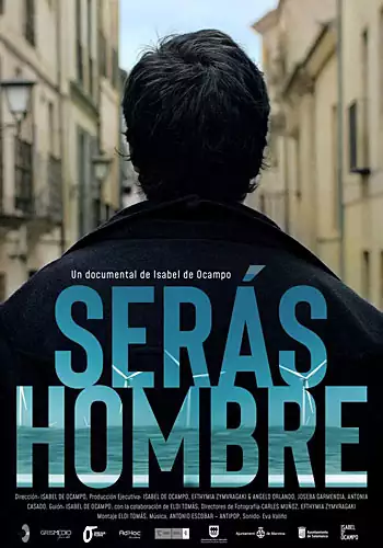 Pelicula Serás hombre, documental, director Isabel de Ocampo