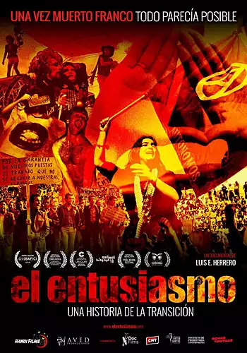 Pelicula El entusiasmo, documental, director Luis E. Herrero