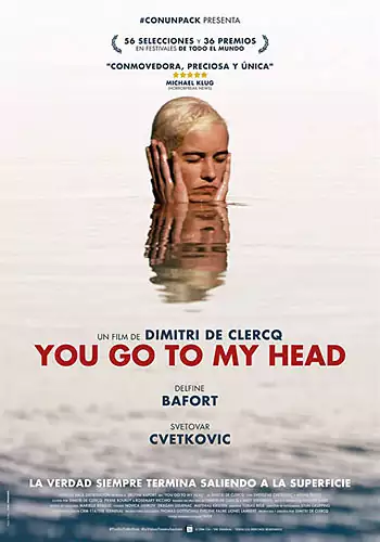Pelicula You go to my head, thriller, director Dimitri de Clercq