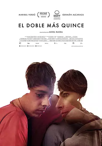 Pelicula El doble ms quince, drama, director Mikel Rueda
