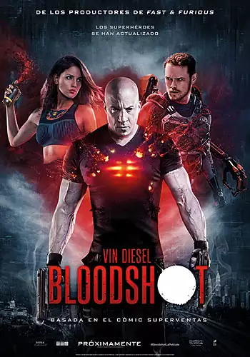 Pelicula Bloodshot, accio, director Dave Wilson