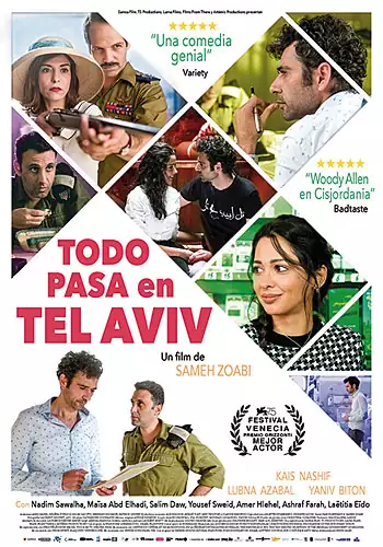Pelicula Todo pasa en Tel Aviv, comedia, director Sameh Zoabi