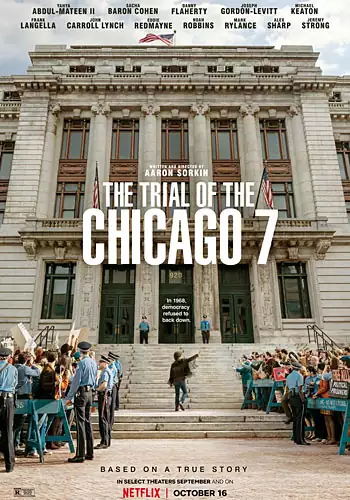 Pelicula El juicio de los 7 de Chicago VOSE, drama, director Aaron Sorkin
