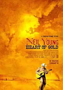 Pelicula Neil Young: Heart of Gold, documental, director Jonathan Demme
