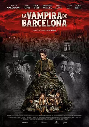 Pelicula La vampira de Barcelona VOSE, thriller, director Llus Dans