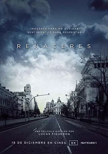 Pelicula Renaceres, documental, director Lucas Figueroa