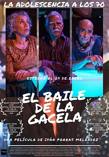 Pelicula El baile de la gacela, comedia drama, director Ivan Porras