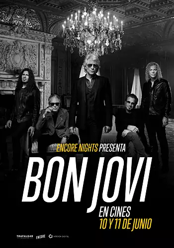 Pelicula Bon Jovi from encore nights VOSE, musical, director 