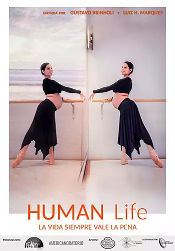 Pelicula Human life, documental, director Gustavo Brinholi y Luiz H. Marques