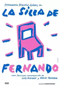 Pelicula La silla de Fernando, documental, director David Trueba y Luis Alegre
