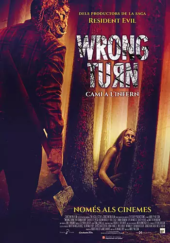 Pelicula Wrong Turn. Cam a linfern CAT, terror, director Mike P. Nelson