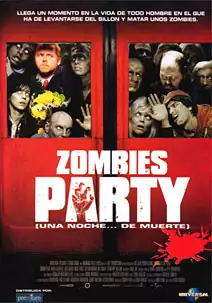 Pelicula Zombies party Una noche  de muerte VOSE, comedia, director Edgar Wright