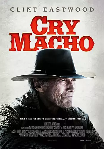 Pelicula Cry Macho, drama, director Clint Eastwood