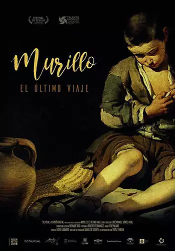 Pelicula Murillo. El ltimo viaje, documental, director Jos Manuel Gmez Vidal