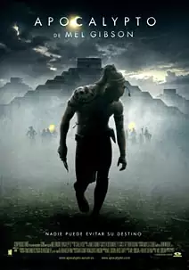 Pelicula Apocalypto, aventures, director Mel Gibson