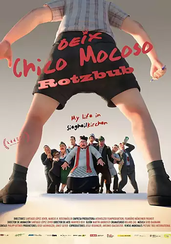 Pelicula Chico mocoso, animacion, director Santiago Lopez Jover y Marcus H. Rosenmller
