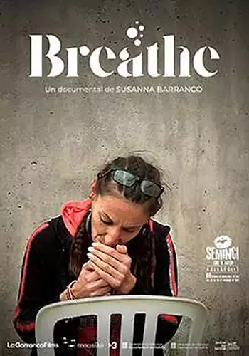 Pelicula Breathe, documental, director Susanna Barranco
