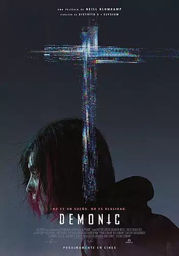 Pelicula Demonic VOSE, terror, director Neill Blomkamp