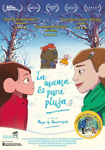 Pelicula La mama s pura pluja CAT, animacio, director Hugo de Faucompret