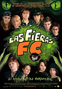 Las Fieras F.C. �El ataque de las vampiresas!