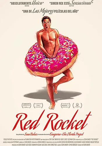 Pelicula Red Rocket, comedia drama, director Sean Baker