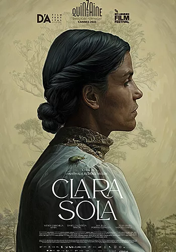 Pelicula Clara Sola, drama romance, director Nathalie lvarez Mesn