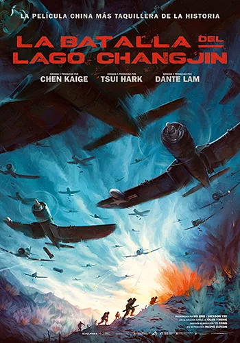 Pelicula La batalla del lago Changjin, accion, director Chen Kaige y Dante Lam y Tsui Hark
