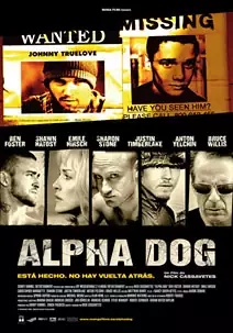 Pelicula Alpha dog, thriller, director Nick Cassavetes