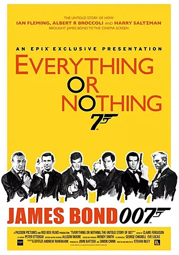 Todo o nada (Everything or Nothing: The Untold Story of 007)