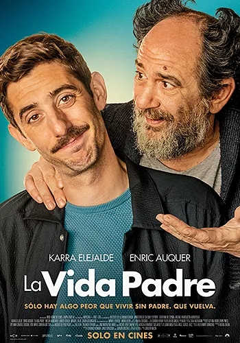 Pelicula La vida padre, comedia, director Joaquín Mazón