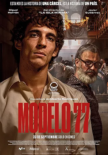 Pelicula Modelo 77, drama, director Alberto Rodríguez