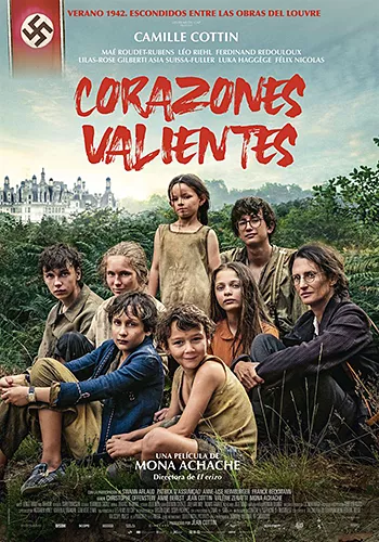 Pelicula Corazones valientes, drama, director Mona Achache