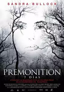 Premonition. 7 das