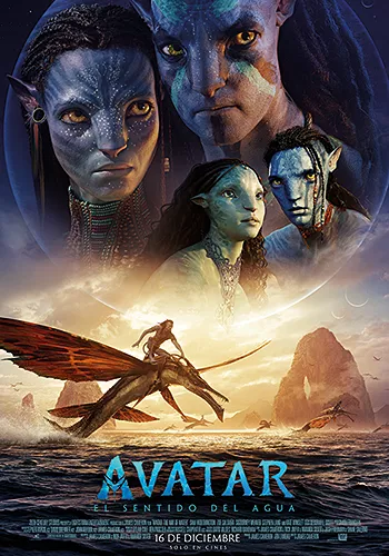 Pelicula Avatar. El sentido del agua 4DX 3D, aventuras, director James Cameron