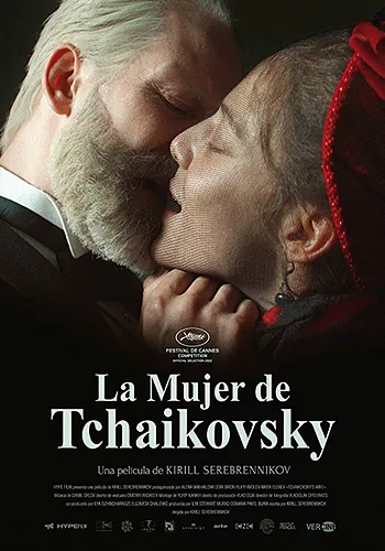 Pelicula La mujer de Tchaikovsky, biografico drama, director Kirill Serebrennikov