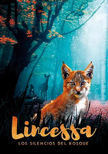 Lincessa. Los silencios del bosque
