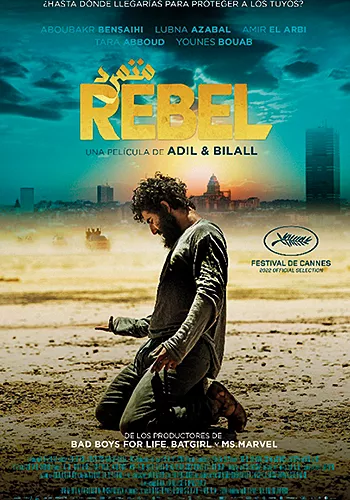 Pelicula Rebel, drama, director Adil El Arbi y Bilall Fallah