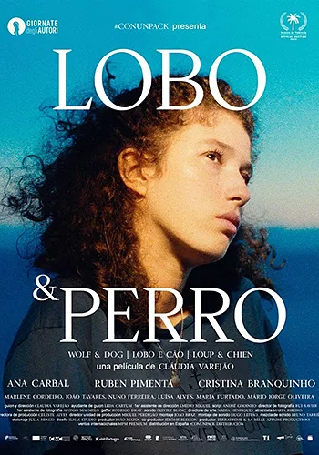 Pelicula Lobo & perro, drama, director Cludia Varejo