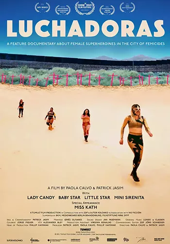Pelicula Luchadoras, documental, director Paola Calvo y Patrick Jasim