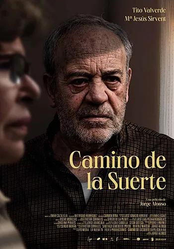 Pelicula Camino de la suerte, drama romance, director Jorge Alonso