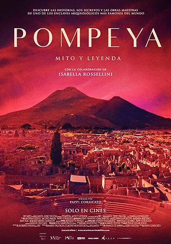 Pompeya. Mito y leyenda